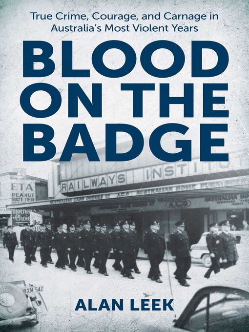 Title details for Blood on the Badge by Alan Leek - Available